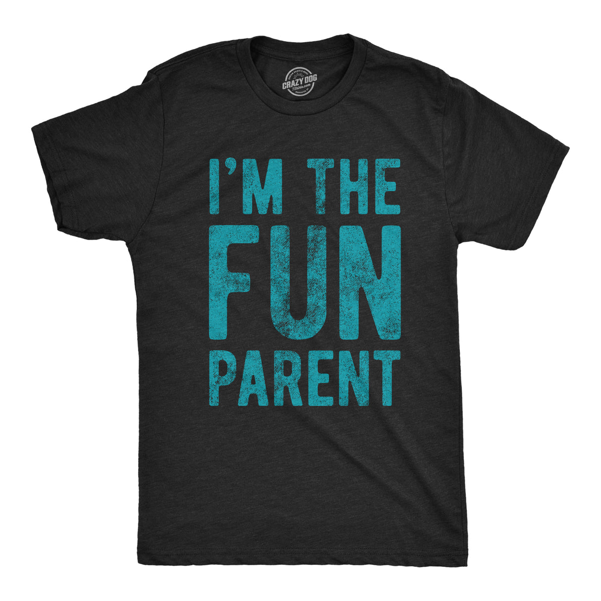 I'm The Fun Parent Men's Tshirt