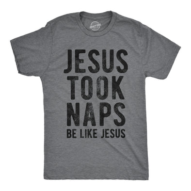 Jesus Took Naps Men's Tshirt