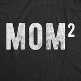 Womens Mom Of Two Tshirt Funny Mothers Day Math Squared Adulting Graphic Tee