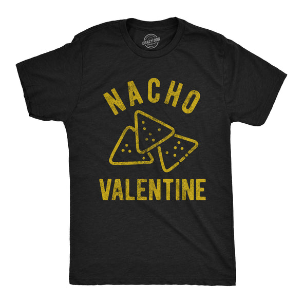 Nacho Valentine Men's Tshirt