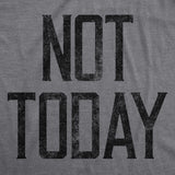 Womens Not Today T shirt Funny Graphic Hilarious Slogan Introvert Cool Humour