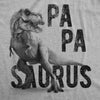 Mens Papasaurus Tshirt Funny Trex Dinosaur Fathers Day Graphic Novelty Tee