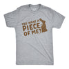 You Want A Piece Of Me? Men's Tshirt