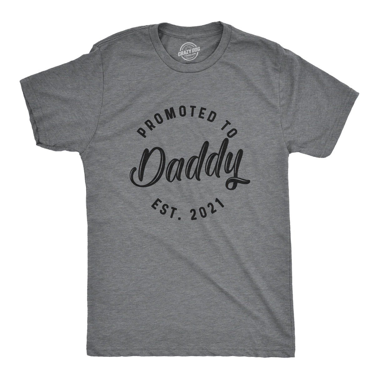 Promoted To Daddy 2021 Men's Tshirt