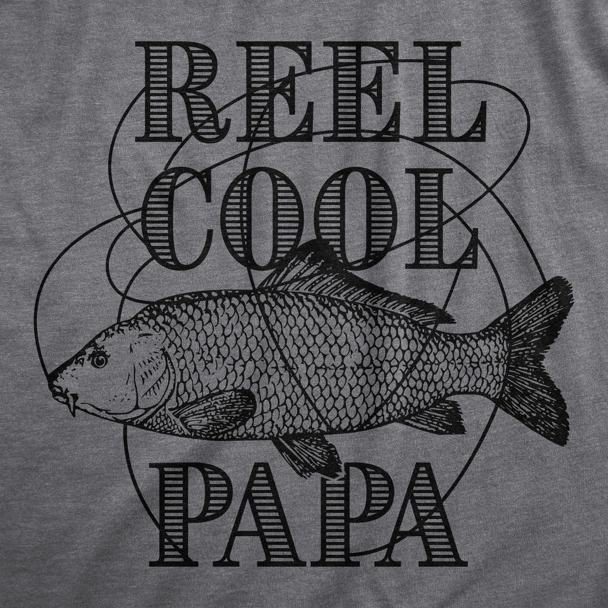 Mens Reel Cool Papa T shirt Funny Fathers Day Fishing Gift for Grandpa