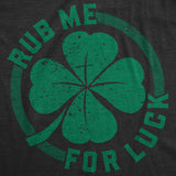 Rub Me For Luck Men's Tshirt