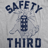 Mens Safety Third Tshirt Funny 4th of July Fireworks Show Summer Graphic Novelty Tee