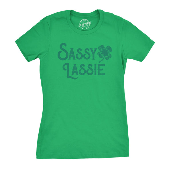 Womens Sassy Lassie T Shirt Funny Saint Patricks Day Cute Outfit St Patty Tee