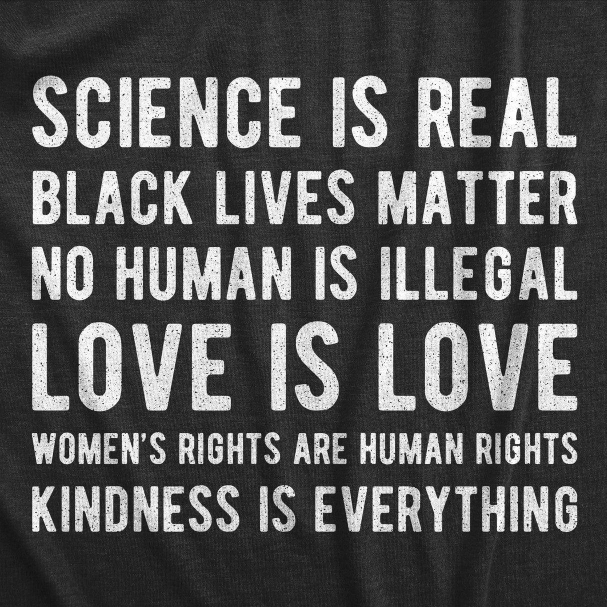 Womens Science Is Real Black Lives Matter No Human Is Illegal Tshirt Protest Graphic Tee