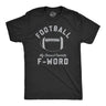 Football Is My Second Favorite F-Word Men's Tshirt