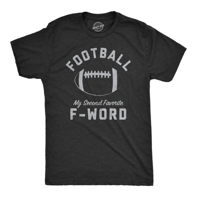 Football Is My Second Favorite F-Word Men's Tshirt