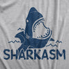 Womens Sharkasm Tshirt Funny Sarcastic Shark Summer Vacation Graphic Novelty Tee