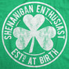 Shenanigan Enthusiast Men's Tshirt