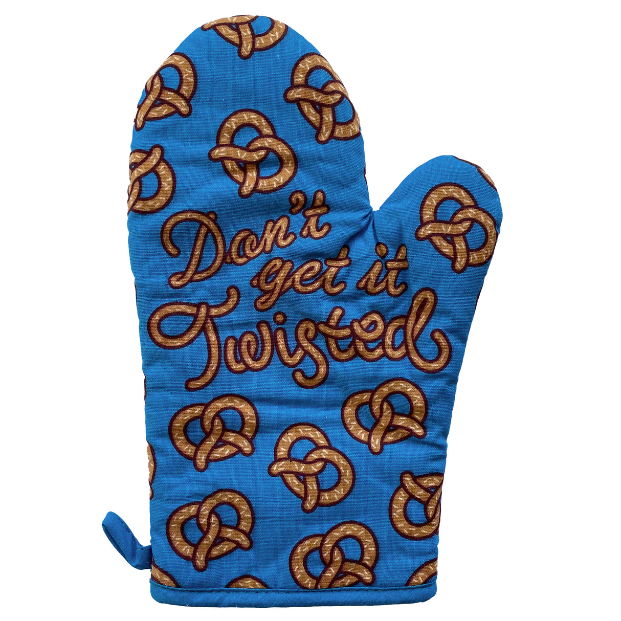 Don't Get It Twisted Oven Mitt Funny Salted Pretzel Novelty Kitchen Glove