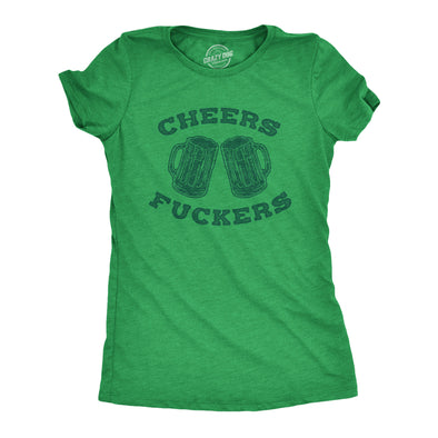 Womens Cheers Fuckers T Shirt Funny Saint Patricks Day Beer Drinking Party Tee