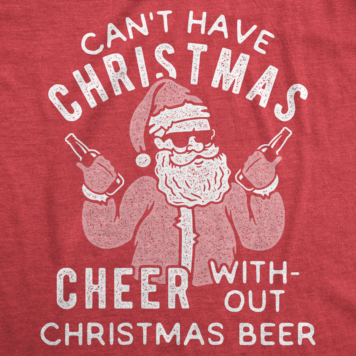 Womens Can't Have Christmas Cheer Without Christmas Beer Tshirt Funny Santa Claus Xmas Party Tee