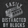 Mens Easily Distracted By Blocks Tshirt Funny Car Engine Lovers Novelty Graphic Tee For Guys