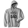 My Favorite People Call Me Dad Hoodie Funny Fathers Day Novelty Sweatshirt