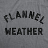 Mens Flannel Weather Tshirt Funny Sarcastic Winter Fall Autumn Graphic Tee For Guys