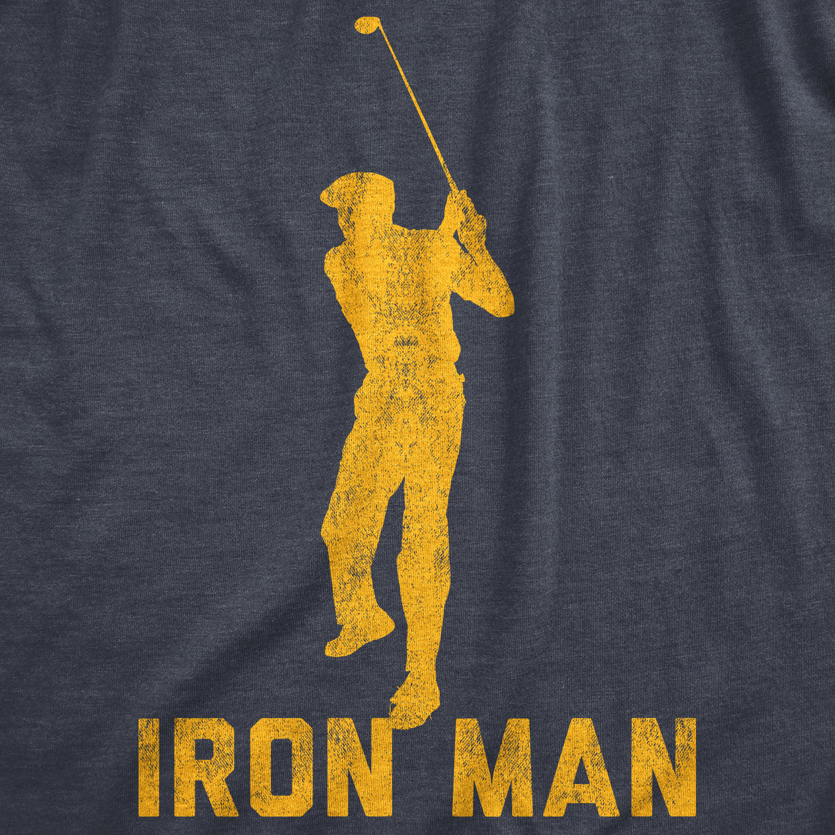 Mens Iron Golf Man Tshirt Funny Fathers Day Golf Clubs Sarcastic Fathers Day Novelty Tee