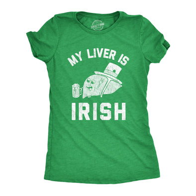 Womens My Liver Is Irish T shirt Funny Saint Patricks Day Saying Humor Drinking