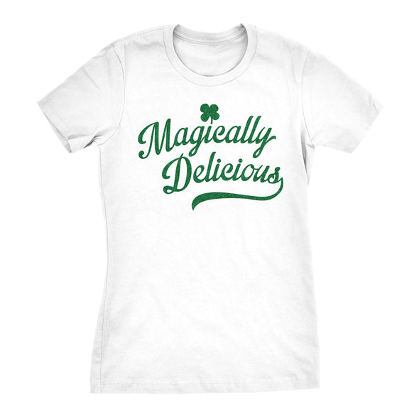 Womens Magically Delicious T Shirt Funny Shamrock Irish Tee