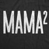 Womens Mama Squared Cubed Tshirts Funny Mom Of Two Three or Four Tees for Mothers Day