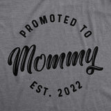 Maternity Promoted To Mommy 2024 2023 2022 Pregnancy Tshirt Funny New Baby Graphic Tee