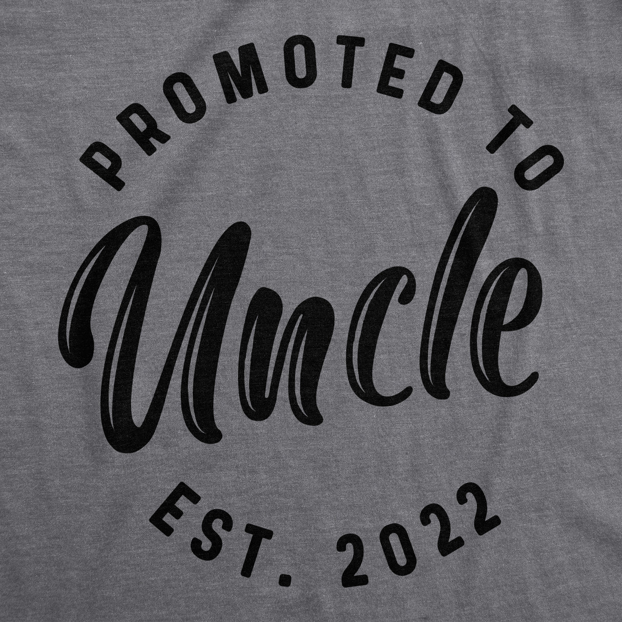 Crazy Dog Mens Shirts Promoted To Papa Grandpa or Uncle 2024 2023 2022 and 2021 Funny Fathers Day Tees
