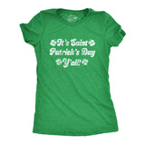 Womens Its Saint Patricks Day Yall T shirt Funny St Patrick Parade Green Cute