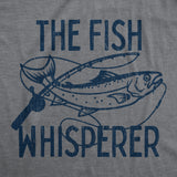 Mens The Fish Whisperer Tshirt Funny Fishing Lake Time Graphic Novelty Tee