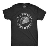 Mens It's Tuesday Somewhere Tshirt Funny Taco Tuesday Mexican Food Graphic Tee