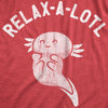 Mens Relax A Lotl T Shirt Funny Cute Lazy Cozy Axolotl Joke Tee For Guys