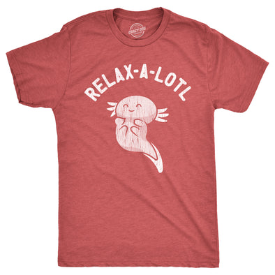 Mens Relax A Lotl T Shirt Funny Cute Lazy Cozy Axolotl Joke Tee For Guys