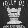 Mens Jolly Ol Saint Knickerless T Shirt Funny Offensive Xmas Butt Naked Santa Tee For Guys