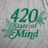 Womens 420 State Of Mind T Shirt Funny Weed Pot Leaf Smoke Tee For Ladies