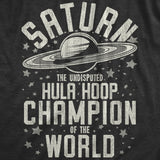 Womens Saturn Hula Hoop Champion T Shirt Funny Outer Space Saturns Rings Joke Tee For Ladies