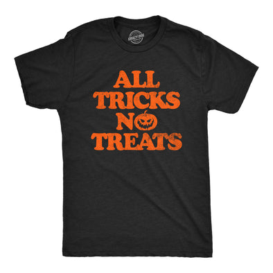 Mens All Tricks No Treats T Shirt Funny Halloween Naughty Jack O Lantern Tee For Guys
