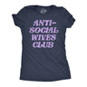 Womens Anti Social Wives Club T Shirt Funny Married Shy Loner Wife Tee For Ladies