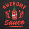 Mens Awesome Sauce T Shirt Funny Saying Cool Nerdy Tee Fun Joke for Foodie