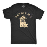 Mens Bah Hum Pug T Shirt Funny Xmas Party Scrooge Puppy Tee For Guys