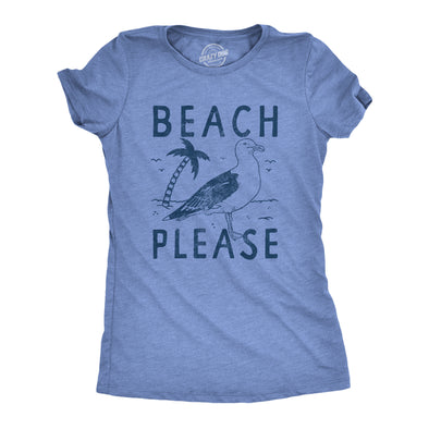 Womens Beach Please T Shirt Funny Sarcastic Tropical Seagull Graphic Novelty Tee For Ladies