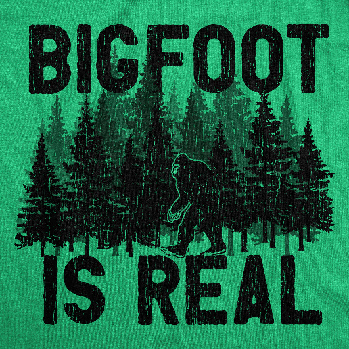 Mens Bigfoot Is Real T Shirt Funny Awesome Sasquatch Believer Outdoors Tee For Guys