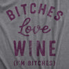 Womens Bitches Love Wine T Shirt Funny Sarcastic Wine Lovers Text Graphic Drinking Joke Tee For Ladies