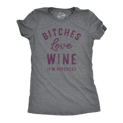 Womens Bitches Love Wine T Shirt Funny Sarcastic Wine Lovers Text Graphic Drinking Joke Tee For Ladies