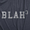 Womens Blah Cubed T Shirt Funny Sarcastic Math Joke Text Graphic Novelty Tee For Ladies