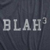 Mens Blah Cubed T Shirt Funny Sarcastic Math Joke Text Graphic Novelty Tee for Guys