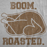 Mens Funny T Shirts Boom Roasted Sarcastic Thanksgiving Dinner Turkey Graphic Tee For Men