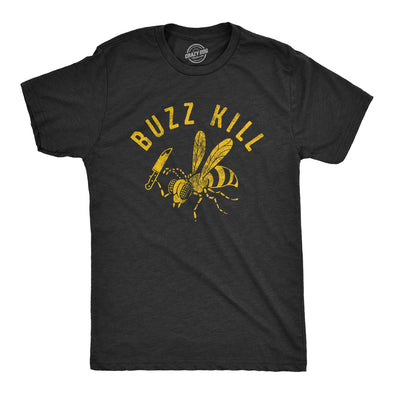 Mens Buzzkill T Shirt Funny Sarcastic Killer Bee Joke Knife Graphic Tee For Guys