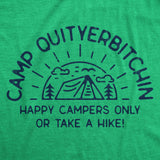 Mens Camp Quityerbitchin T Shirt Funny Sarcastic Camping Tent Complaining Joke Graphic Tee For Guys